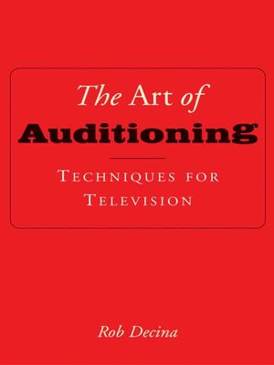 cover image of The Art of Auditioning: Techniques for Television